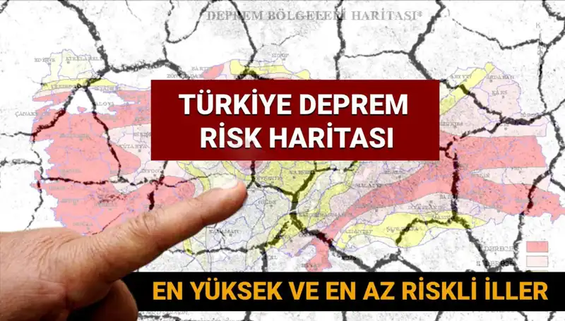 Türkiye'nin 2025 Deprem Riski Haritası: En Tehlikeli ve Güvenli İller