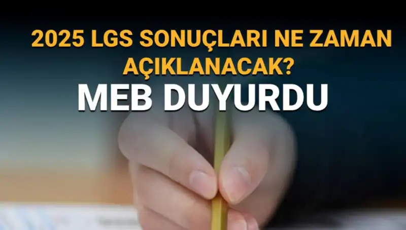 LGS Sonuçları 2025’te Ne Zaman Açıklanacak? Öğrenciler Merak İçinde!