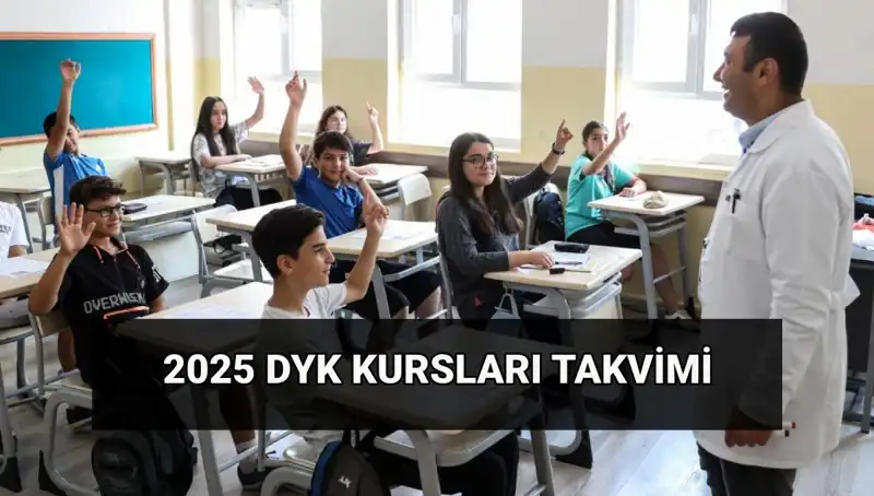 DYK Kurs Takvimi 2025: Destekleme ve Yetiştirme Kursları Hakkında Bilmeniz Gerekenler