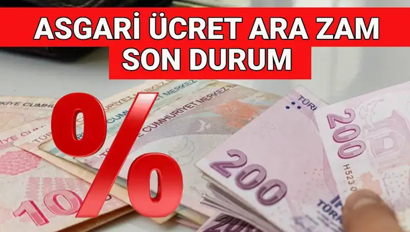 2025 Asgari Ücret Ara Zam Beklentileri: Temmuz'da Ne Olacak?