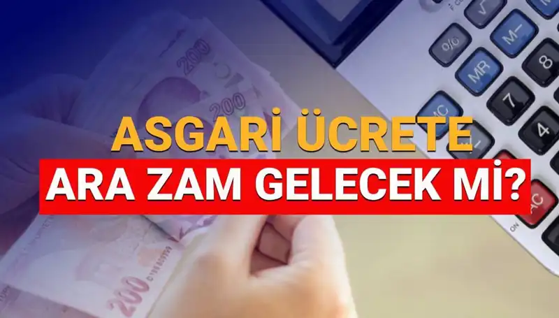 2025 Asgari Ücret Ara Zammı: Beklentiler, Tarihler ve Miktarlar!