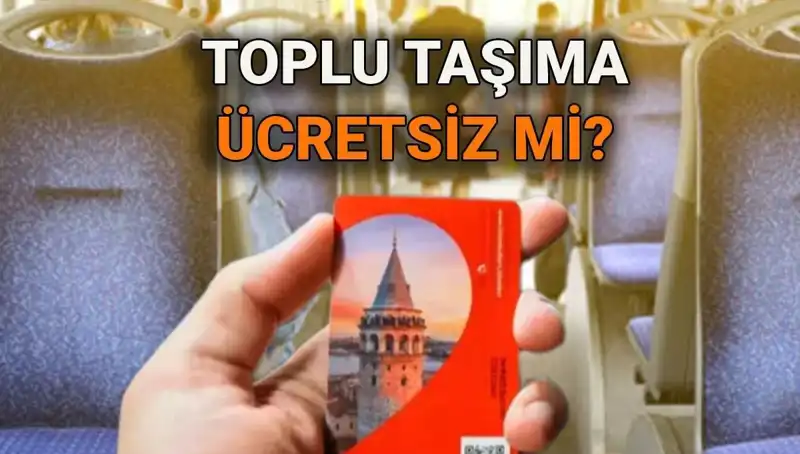 15 Temmuz’da Toplu Taşıma Ücretsiz Olacak mı? Bilmeniz Gerekenler