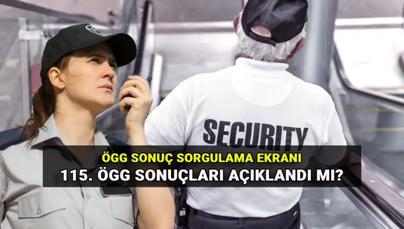 EGM 115. Dönem Özel Güvenlik Sınav Sonuçları Açıklandı: Sonuçları Sorgulamak İçin Tıklayın!